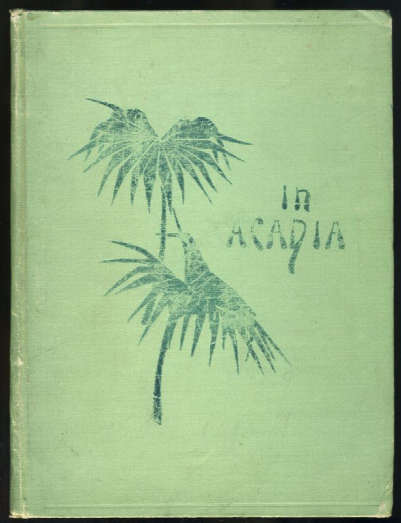 Image for In Acadia. The Acadians in Story and Song