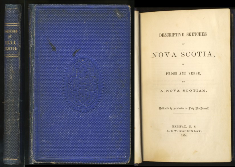 Image for Descriptive Sketches of Nova Scotia, in Prose and Verse, By a Nova Scotian