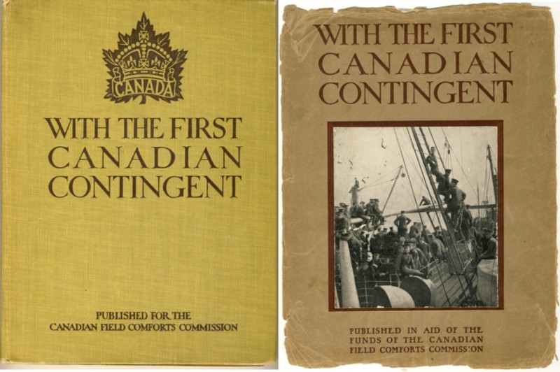 Image for With The First Canadian Contingent. Published On Behalf Of The Canadian Field Comforts Commission