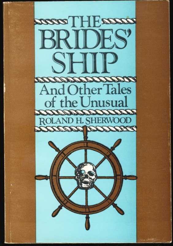 Image for The Brides' Ship And Other Tales of the Unusual