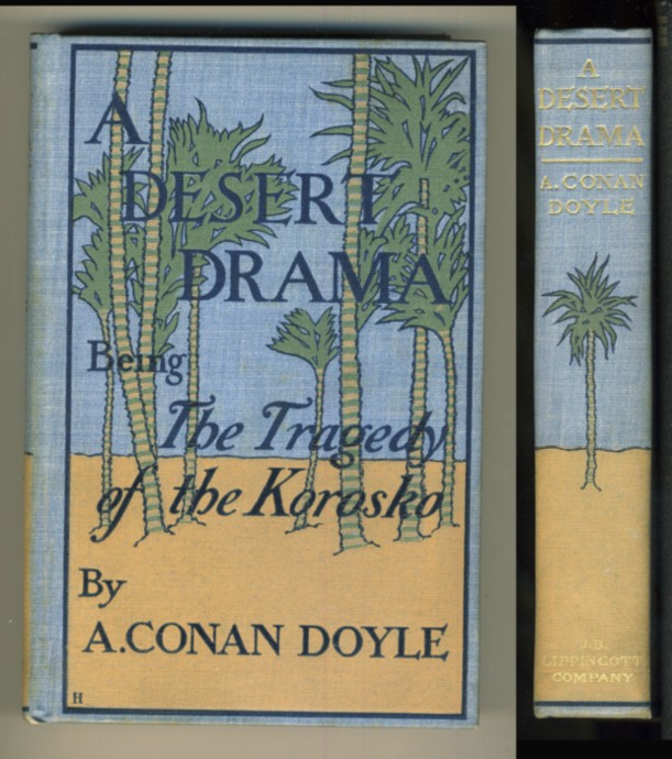 Image for A Desert Drama Being The Tragedy of the Korosko with Thirty-Two full-page illustrations by S. Paget