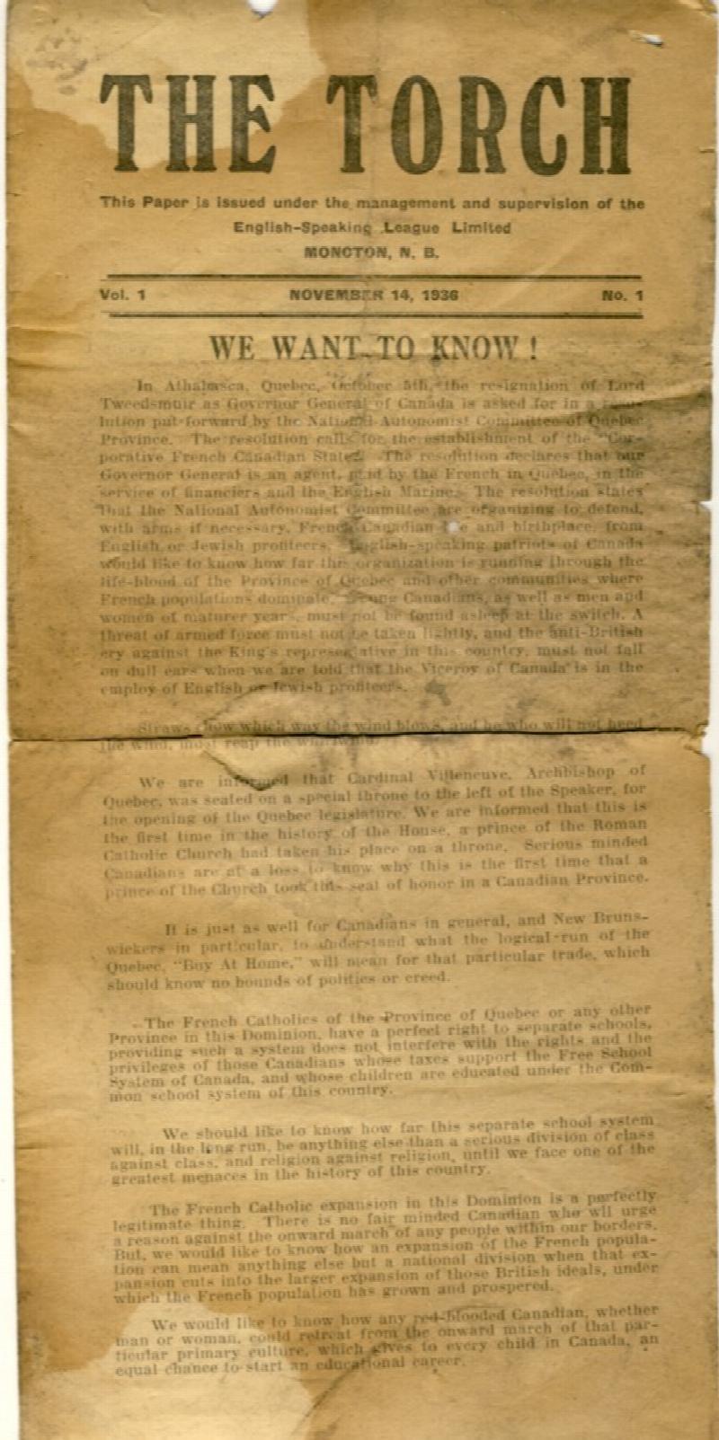 Image for The Torch This Paper is issued under the management and supervision of the English-Speaking League Limited Moncton, N.B. Vol. I November 14, 1936 No. 1