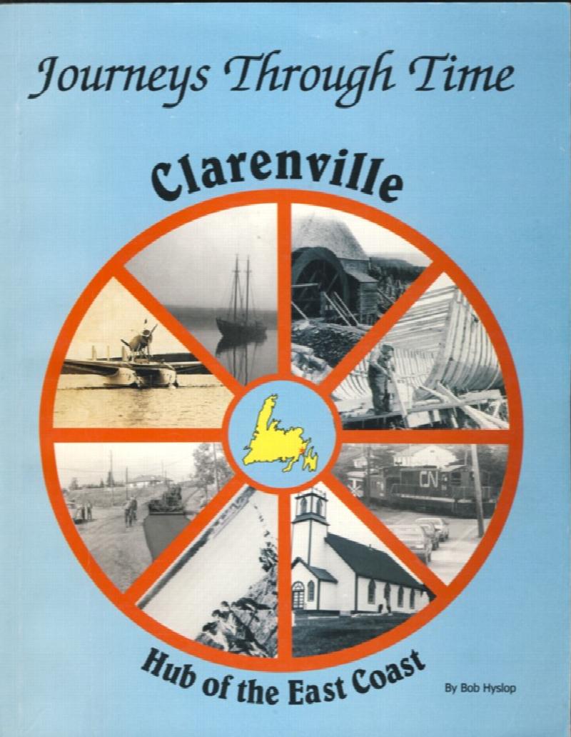 Image for Journeys Through Time Clarenville Hub of the East Coast
