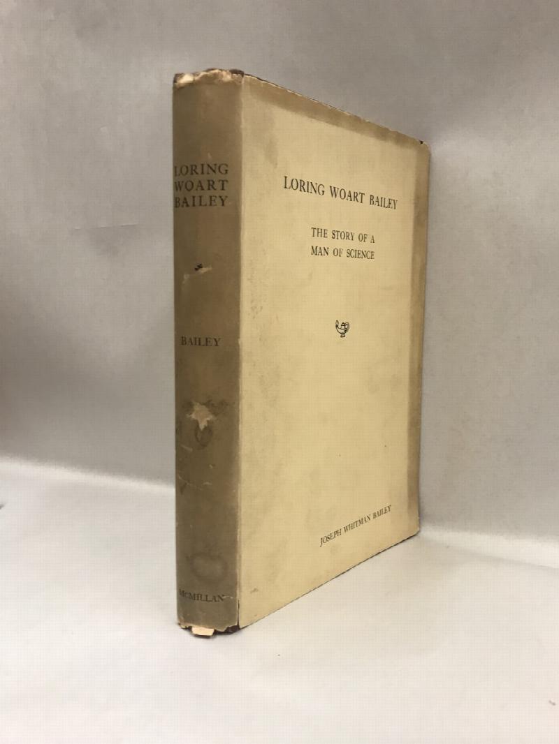 Image for Loring Woart Bailey The Story of a Man of Science