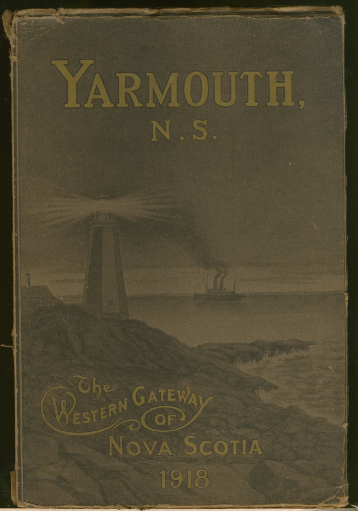 Yarmouth, Town and County, Nova Scotia, Canada'Western Gateway of Nova